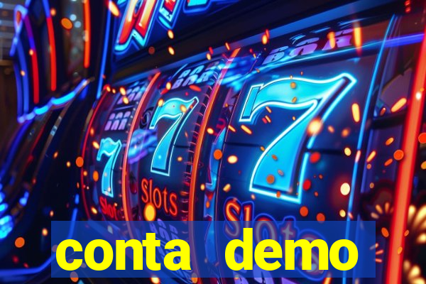 conta demo plataforma slots